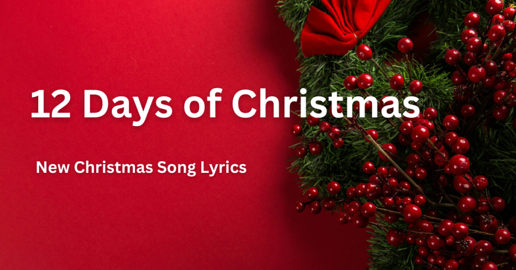 12 Days of Christmas