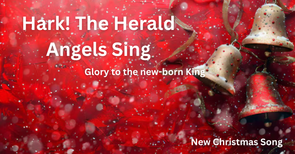 Hark! The Herald Angels Sing