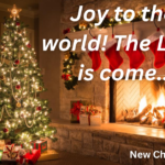 Joy to the world! The Lord is come