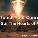 Spirit touch Your Church