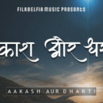 Aakash Aur Dharti Ke Raja