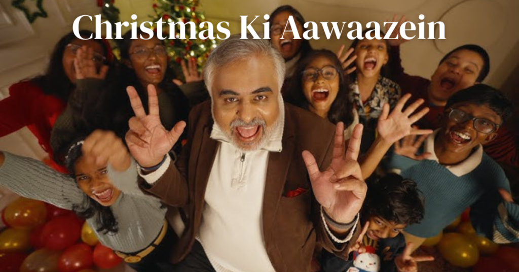 Christmas Ki Aawaazein