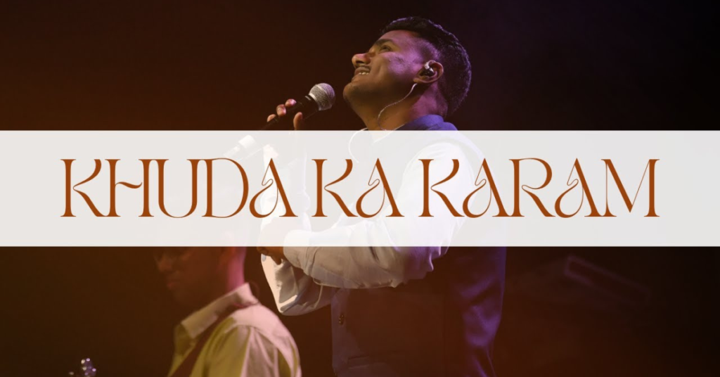 Khuda Ka Karam Lyrics