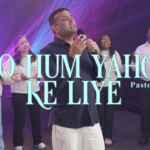 Aao Hum Yahowa Ke Liye Lyrics