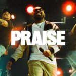 Praise Lyrics (feat. Brandon Lake, Chris Brown & Chandler Moore) Elevation Worship