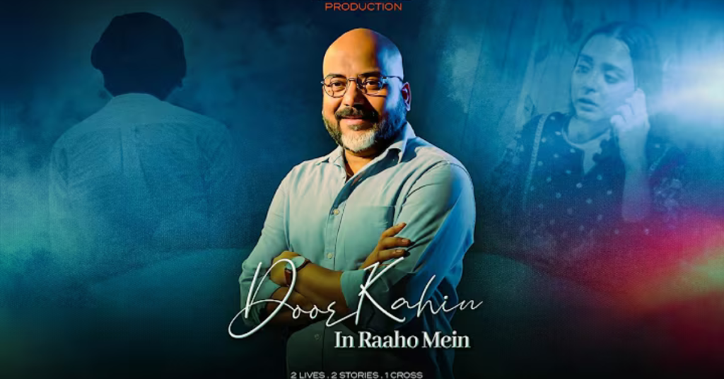 Door Kahin In Raahon Mein Lyrics