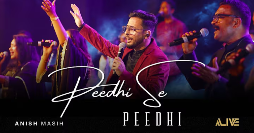 Peedhi Se Peedhi Tak Lyrics By Anish Masih