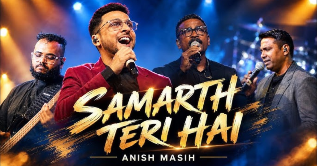Samarth Teri Hai By Anish Masih Lyrics