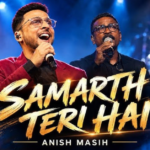 Samarth Teri Hai By Anish Masih Lyrics